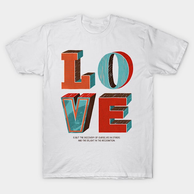 Love Is T-Shirt by Ester Kay